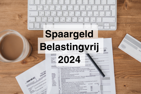Belastingvrij Spaargeld in 2024