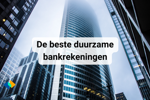 De beste duurzame bankrekeningen