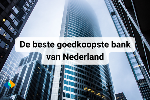 De beste goedkoopste bank van Nederland